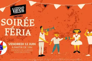 Soirée Féria