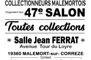 47ème Salon des Collectionneurs Malemortois