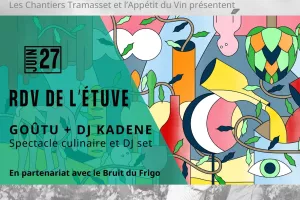 Rdv de l'Étuve - Spectacle culinaire et DJ set