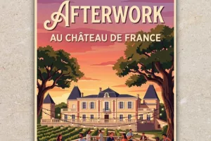 Afterwork au Château de France