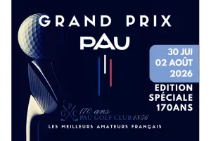 Pau Golf Club - Grand Prix de PAU "spécial 170ans"