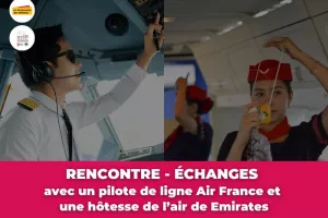 Rencontre-échange avec des professionnels : pilote et hôtesse de l'air !