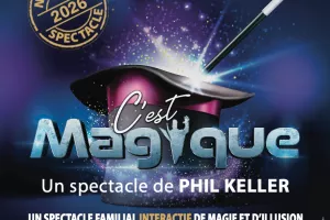 Spectacle - C'est Magique !