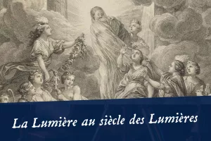 Conférence « La lumière au temps des Lumières » Par Eric Jean-Bart