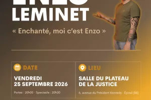 Stand-Up - 'Enchanté, moi c'est Enzo' - Enzo Leminet