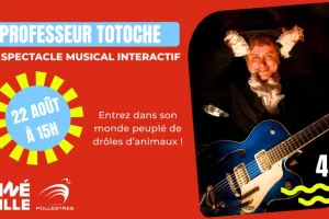 Professeur Totoche à Cinémaville : un spectacle musical intéractif dès 4 ans
