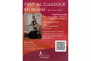 Festival classique en Béarn : Il était une fois l'Opéra