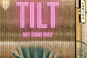 Spectacle "TILT - not game over"
