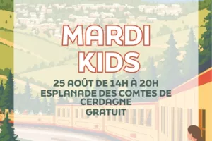 LES MARDIS KIDS - MARDI 25 AOÛT