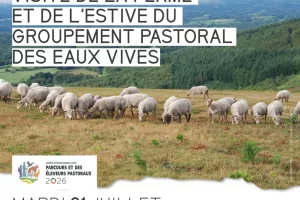 Visite de la ferme et de l'estive du groupement pastoral des eaux vives