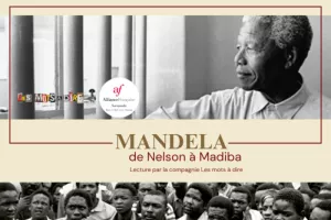Lecture "Mandela, de Nelson à Madiba"