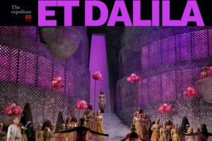 Retransmission du Metropolitan Opera de New York 2026/2027 - Samson et Dalila  -  Camille Saint‑Saëns - EN DIIFFÉRÉ