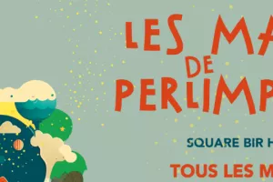 LES MARDIS DE PERLIMPINPIN