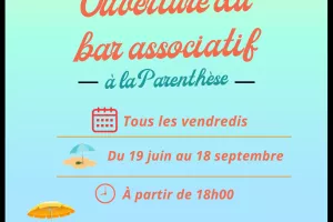 OUVERTURE DU BAR ASSOCIATIF