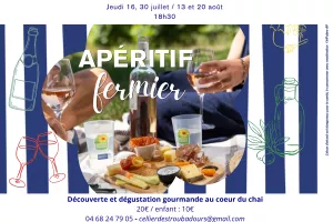 APÉRITIF FERMIER : DÉCOUVERTE ET DÉGUSTATION GOURMANDE AU COEUR DU CHAI