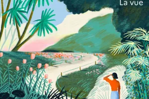 Rendez-vous aux jardins : La vue
