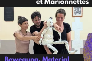 Stage franco-allemand : Mouvement, matériaux et marionnettes