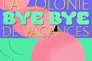 La Colonie de Vacances