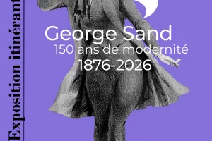 George Sand – 150 ans de modernité (1846-2026)