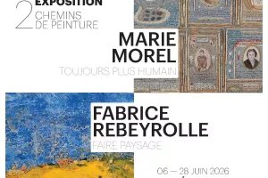 Exposition Marie MOREL/Fabrice REBEYROLLE - 2 chemins de peinture