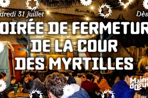 Fermeture de la Cour des Myrtilles