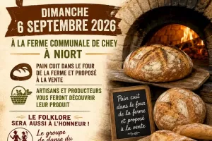 Fête du Pain 2026 à la ferme communale de Chey à Niort