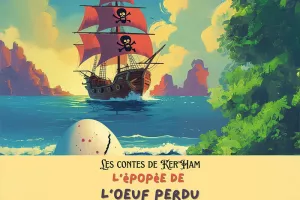 Les contes de Ker'Ham: L'épopée de l'oeuf perdu