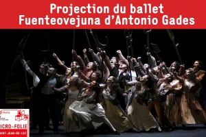 Micro-Folie : Projection : Fuenteovejuna d’Antonio Gades