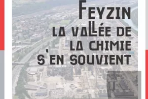 4 JANVIER 1966, FEYZIN LA VALLEE DE LA CHIMIE S'EN SOUVIENT