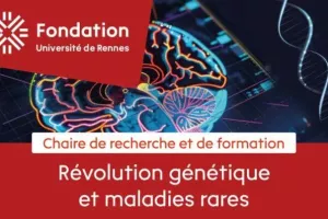 Rencontre de lancement de la Chaire révolution génétique et maladies rares