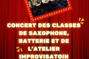 Concert - classes de saxophone de batterie et de l’atelier improvisation