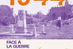 Figeac se souvient, exposition 1944 en Pays figeacois : un territoire face à la guerre"