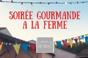 Soirée gourmande à la ferme | Domaine du Siorac
