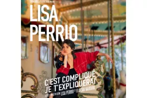 Lisa Perrio : C’est compliqué je t’expliquerai
