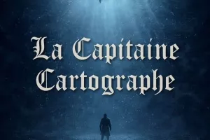 La Capitaine Cartographe