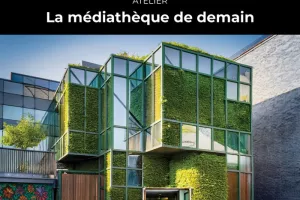 La médiathèque de demain