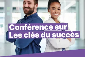 Conférence : Les clés du succès entrepreneurial