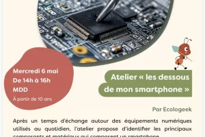 Atelier « les dessous de mon smartphone »