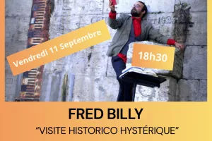 Visite Historico Hystérique de Saint-Loup-sur-Thouet