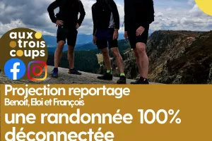 Projection du reportage : une randonnée 100% déconnectée
