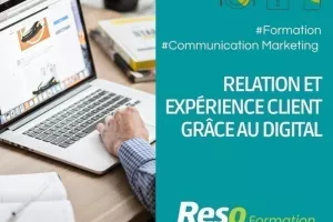 Formation "Relation et expérience client grâce au digital"
