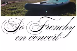 So Frenchy Concert