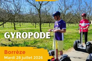 ÉTÉ ACTIF : Gyropode à Borrèze