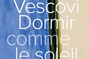 Dormir comme le soleil