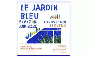 Exposition Le jardin bleu