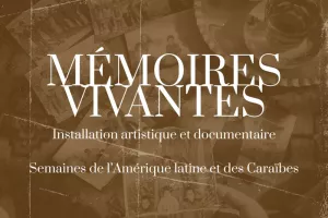 Mémoires vivantes