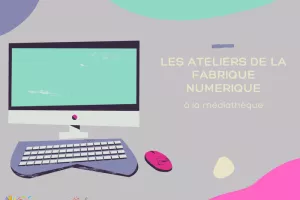 LES ATELIERS E-ADMINISTRATION