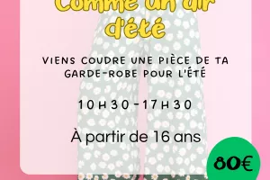 Atelier - Garde robe d'été