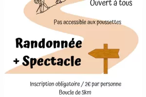 Randonnée et spectacle