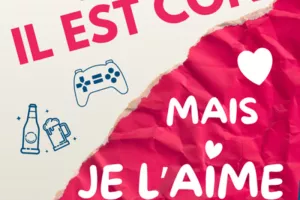 Il est con mais je l'aime